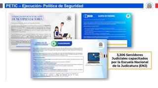 PETIC – Ejecución- Política de Seguridad
 