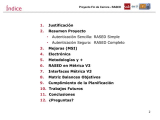 Rased Rafe Proyecto Fin de Carrera RASED (Remote Authentication System for ...