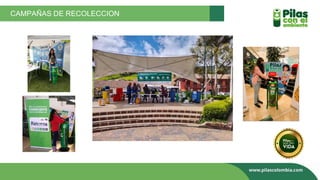 CAMPAÑAS DE RECOLECCION
 