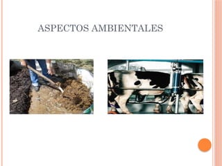 ASPECTOS AMBIENTALES
 