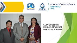 GERARDO BEDOYA
EZEQUIEL BETANCURT
MARGARITA HURTADO
 