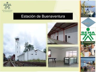 Estación de Buenaventura
 
