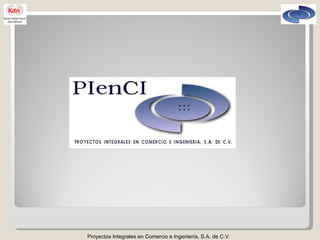 Proyectos Integrales en Comercio e Ingeniería, S.A. de C.V. 