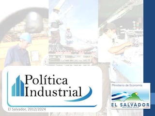 El Salvador, 2012/2024 