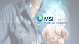 MSI Americas portfolio