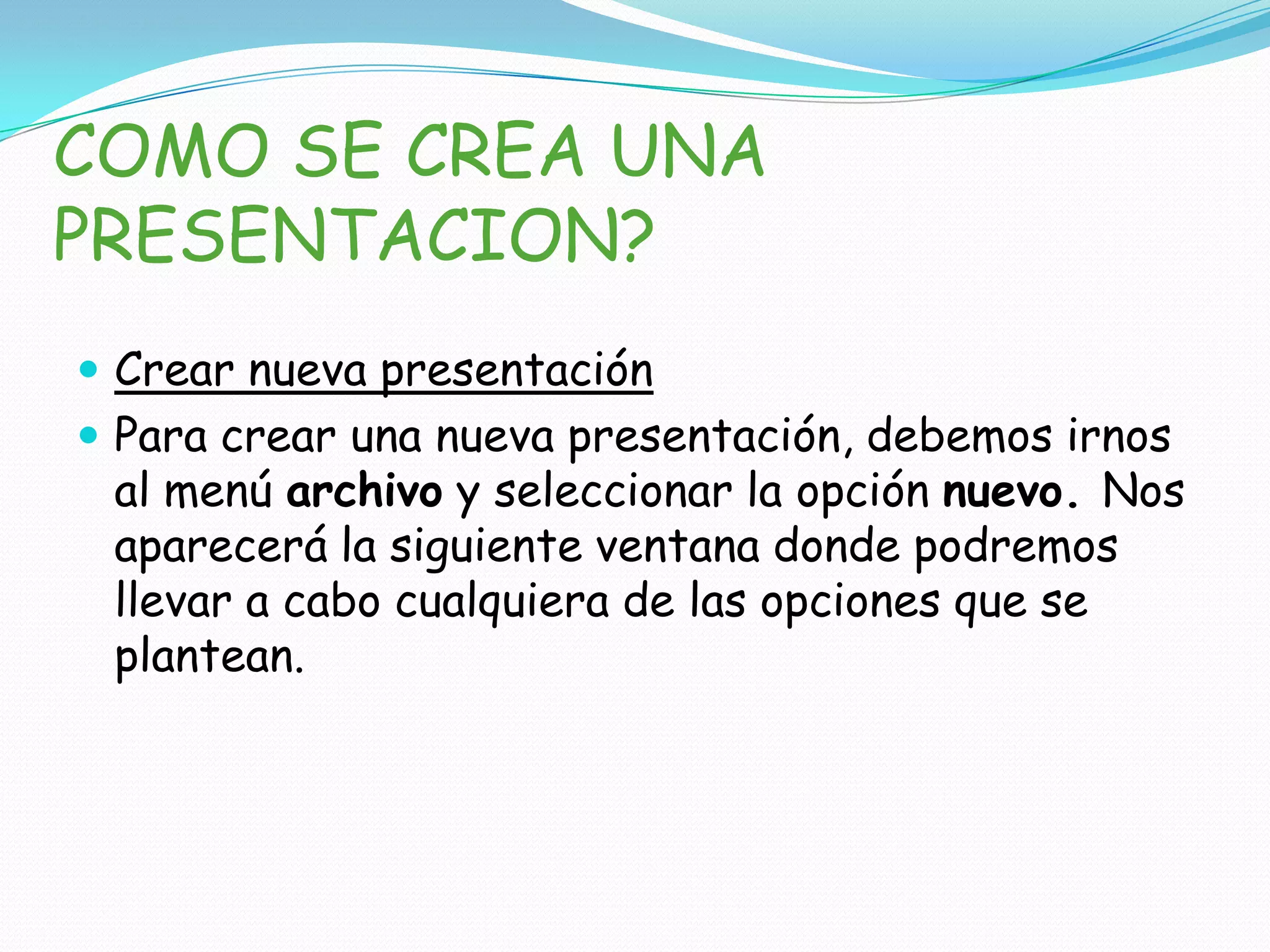 Se puede crear diapositivas 