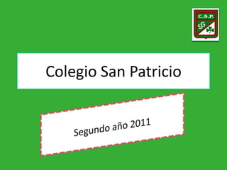 Colegio San Patricio
 