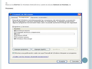 10.Haga clic en Aceptar. El programa aparecerá en el cuadro de diálogo Agregar un programa, en Programas.  