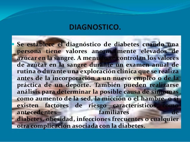 Presentacion power point diabetes mellitus Presentacion power point diabetes mellitus