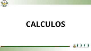 CALCULOS
 