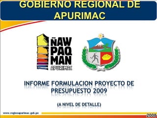 GOBIERNO REGIONAL DE
      APURIMAC
 