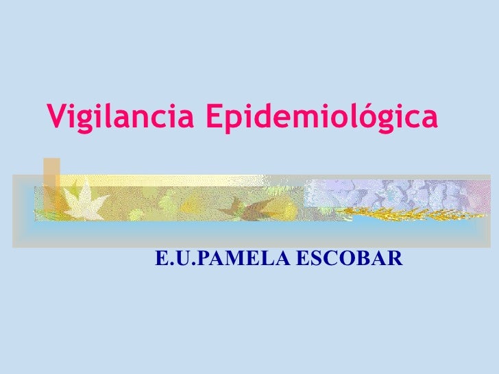 presentacion ppt vigilancia epidemiologica