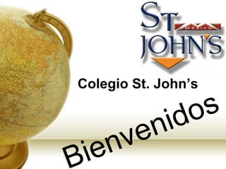 Colegio St. John’s Bienvenidos 