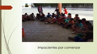 Impacientes por comenzar
 