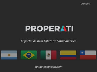 Presentación
comercial
El portal de propiedades de Latinoamérica
 