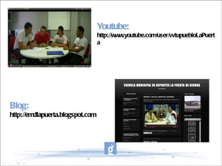Blog: http://emdlapuerta.blogspot.com Youtube: http://www.youtube.com/user/vvtupuebloLaPuerta 