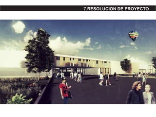 7.RESOLUCION DE PROYECTO
 