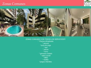 ZONAS COMUNES CON TODOS LOS SERVICIOS!!!!
* Piscina climatizada
* yacuzzi
*zona de yoga
* spa
* sauna
* turco
* gimnacio dotado
* salon social
* BBQ
* Golfito
*juegos infantiles
Zonas Comunes
 
