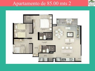 Apartamento de 85.00 mts 2
 
