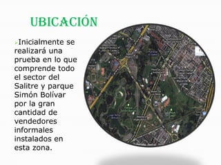 DEFINICION DEL servicio Los vendedores informales pasarían de ser “vendedores ambulantes” a vendedores estacionarios, mediante Kioscos permanentes en el mismo lugar de espacio publico. BENEFICIARIOSLos beneficiarios son los aproximados 60 mil vendedores informales  que no  tienen forma de adquirir un inmueble para realizar su labor,  además también se beneficia toda la sociedad Bogotana gracias a la recuperación del espacio público.  