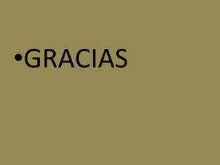 •GRACIAS
 