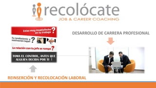 Presentación Recolócate Job & Career Coaching | PPT
