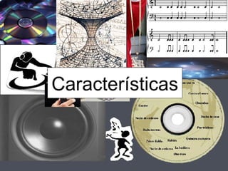 Características 