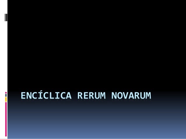 Theo about rerum novarum