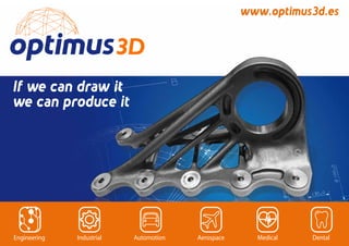 Optimus 3D SL, additive technologies