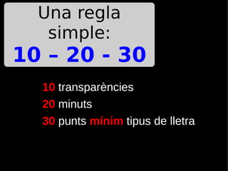 Com fer presentacions