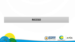 RECESO
 
