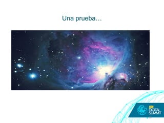 Una prueba…
10
 