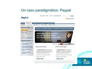 Un caso paradigmático: Paypal
 