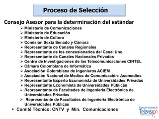 Proceso de Selección INICIO PRUEBAS DE TDT