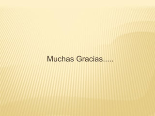 Muchas Gracias.....
 