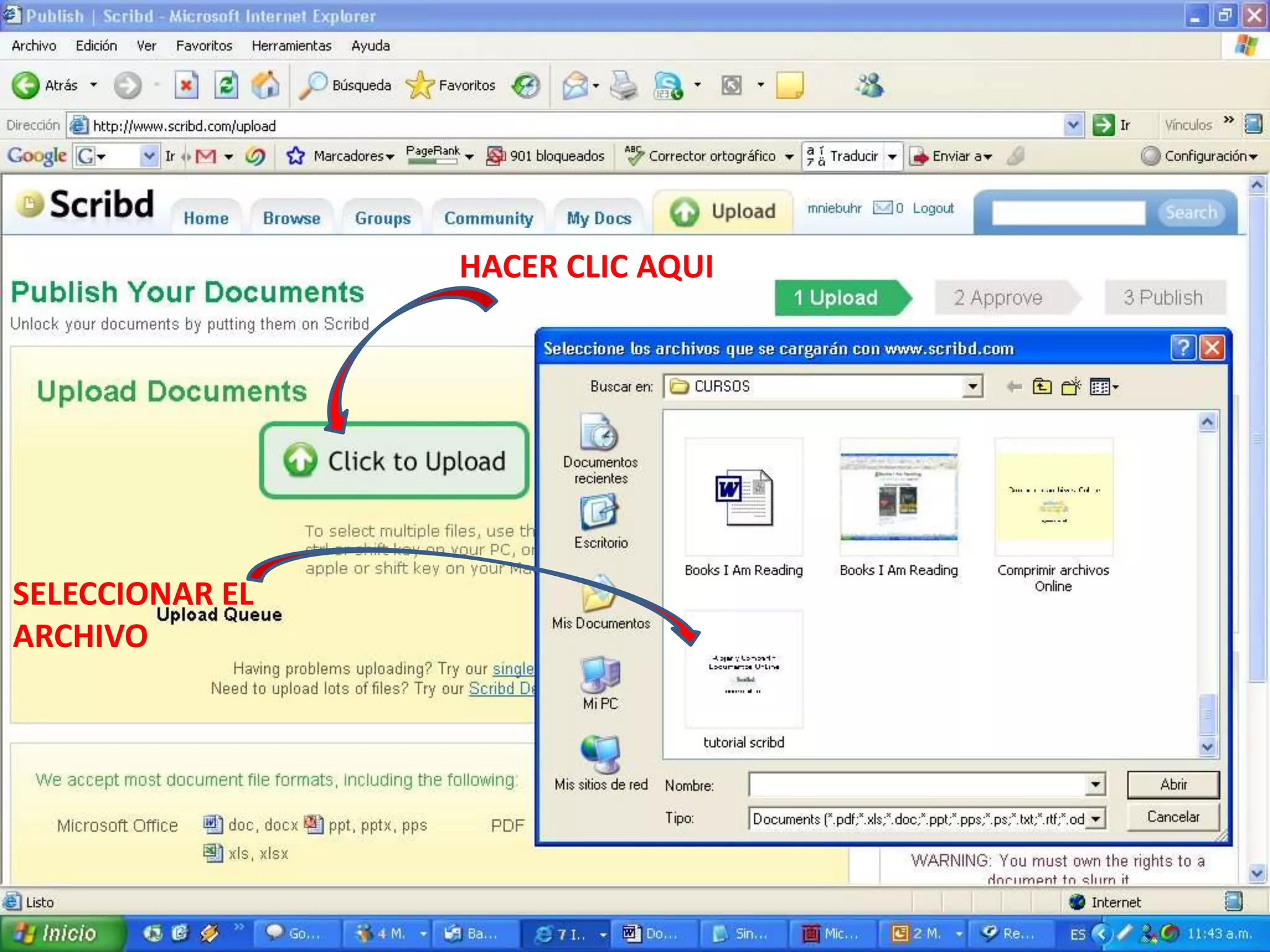 HACER CLIC AQUI

SELECCIONAR EL
ARCHIVO

 