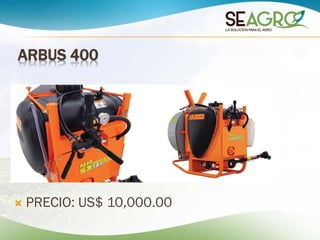 ARBUS 400
 PRECIO: US$ 10,000.00
 
