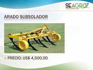 ARADO SUBSOLADOR
 PRECIO: US$ 4,500.00
 