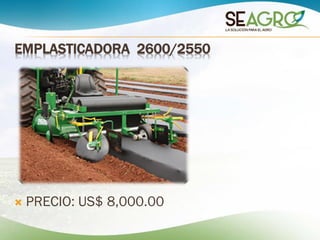 EMPLASTICADORA 2600/2550
 PRECIO: US$ 8,000.00
 