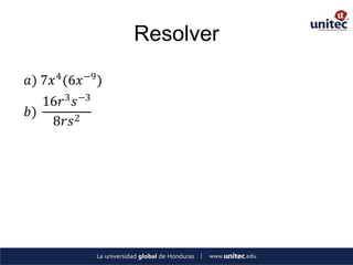 Resolver

𝑎) 7𝑥 4 (6𝑥 −9 )
   16𝑟 3 𝑠 −3
𝑏)
    8𝑟𝑠 2
 