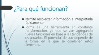 Google forms - Generalidades | PPTX