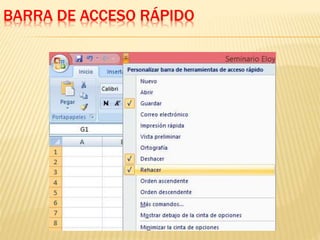 BARRA DE ACCESO RÁPIDO 
 