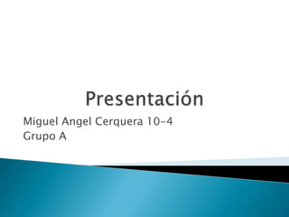 Miguel Angel Cerquera 10-4
Grupo A
 