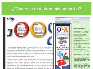 ¿Dónde se muestran mis anuncios?
 