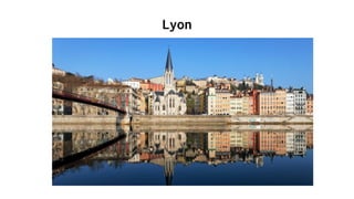 Lyon
 