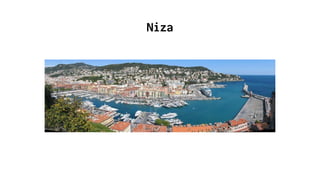 Niza
 