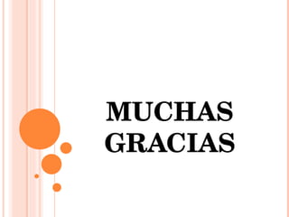 MUCHAS GRACIAS 