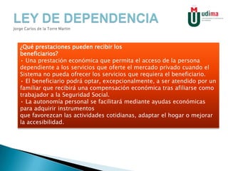 LEY DE DEPENDENCIA