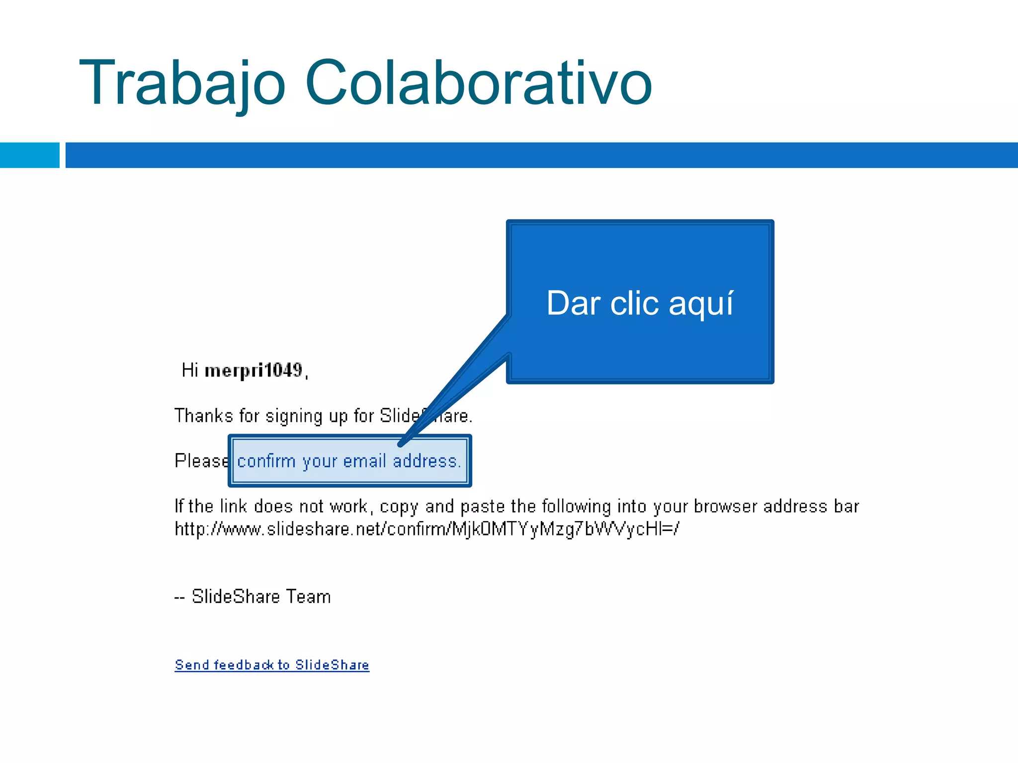 Trabajo ColaborativoDar clic aquí