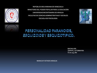 REPÚBLICA BOLIVARIANA DE VENEZUELA 
MINISTERIO DEL PODER POPULAR PARA LA EDUCACIÓN 
UNIVERSIDAD BICENTENARIA DE ARAGUA 
FACULTAD DE CIENCIAS ADMINISTRATIVAS Y SOCIALES 
ESCUELA DE PSICOLOGÍA 
BACHILLER: 
ZAPATA, LETZIMAYRA 
CI:20.243.282 
MARACAY ESTADO ARAGUA 
 
